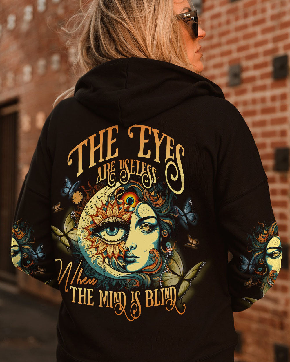 THE EYES ARE USELESS WHEN THE MIND IS BLIND ALL OVER PRINT - TYTD0704233