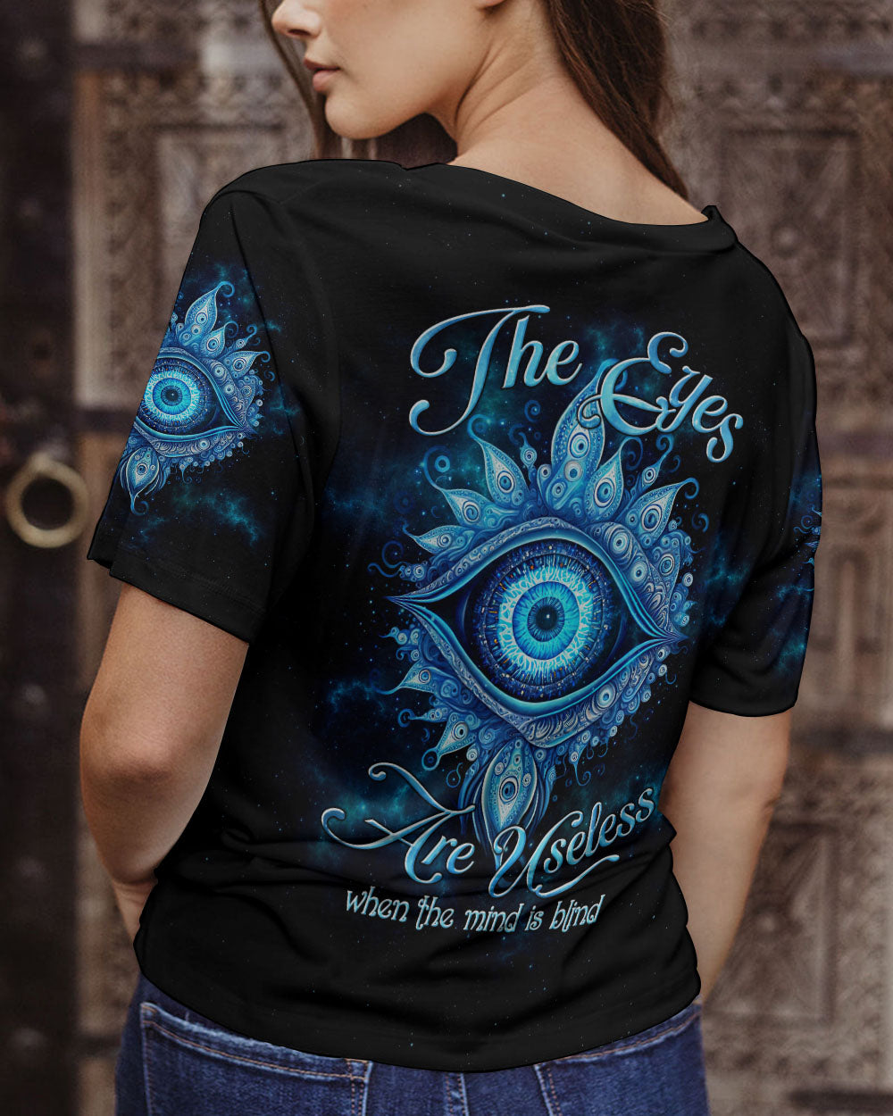 THE EYES ARE USELESS WHEN THE MIND IS BLIND ALL OVER PRINT - TLTW1005231