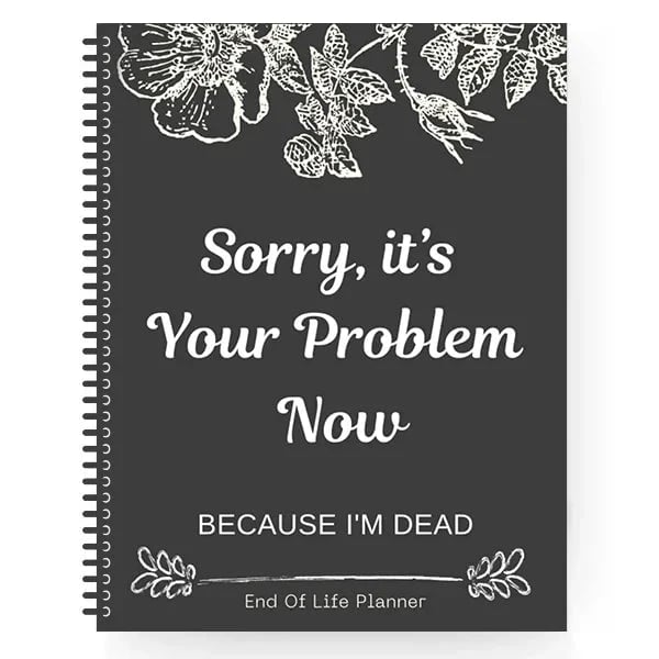 🎃 Halloween Gift: Sh*t, I’m Dead! End of Life Planner💀👍BEST SELLER