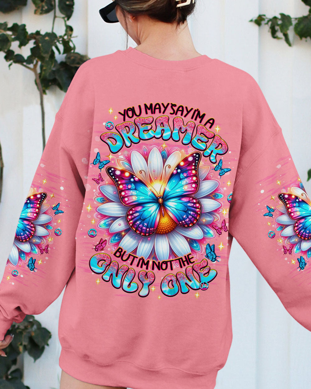 YOU MAY SAY I'M A DREAMER BUTTERFLY ALL OVER PRINT - TLNT0710254