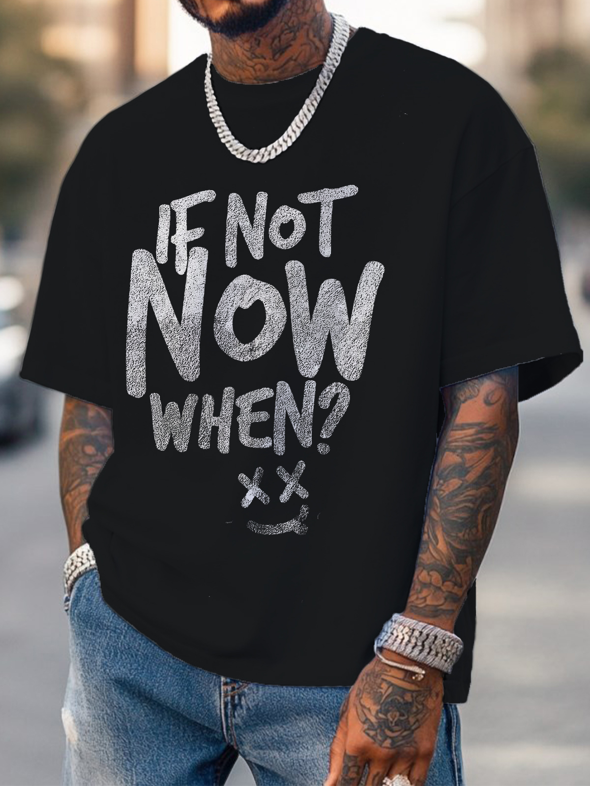 Men's If Not Now When Print Cotton Casual T-Shirt