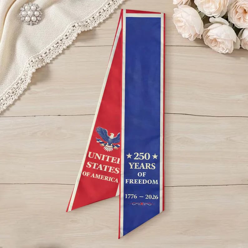 250th Anniversary Patriotic Sash, American Independence Celebration Ribbon
