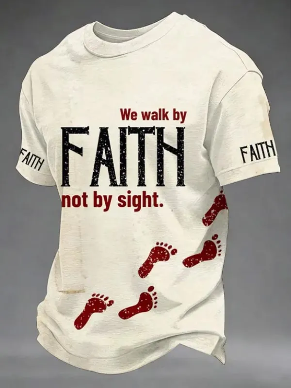 Men's We Walk By Faith Not By Sight Footprint Print T-Shirt
