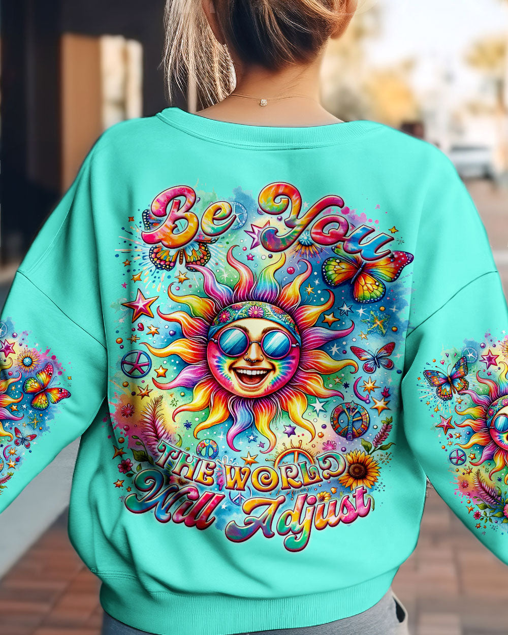 BE YOU THE WORLD WILL ADJUST SUN ALL OVER PRINT - TYTM2311231