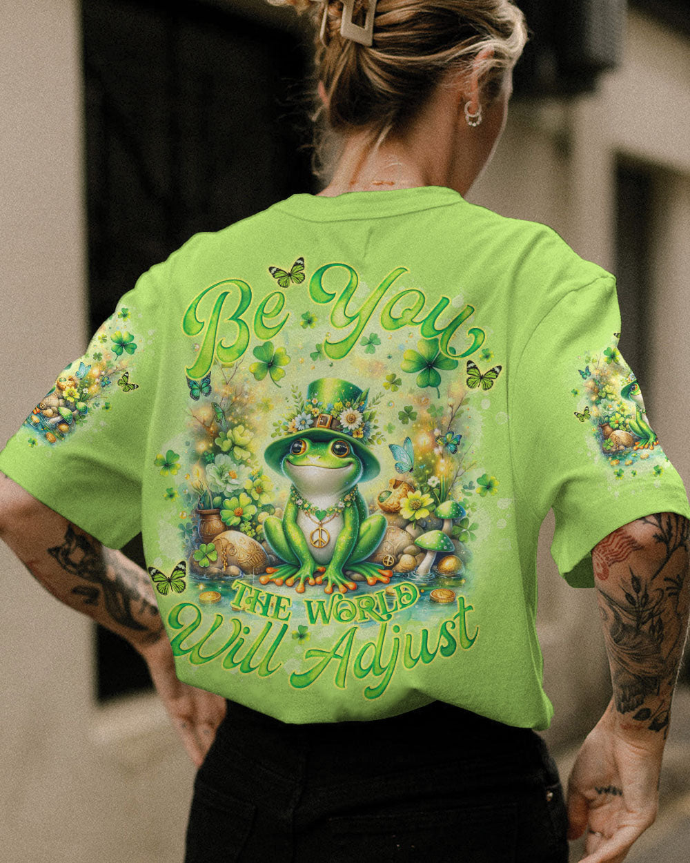 BE YOU THE WORLD WILL ADJUST FROG PATRICK'S DAY ALL OVER PRINT - TLNO0501241