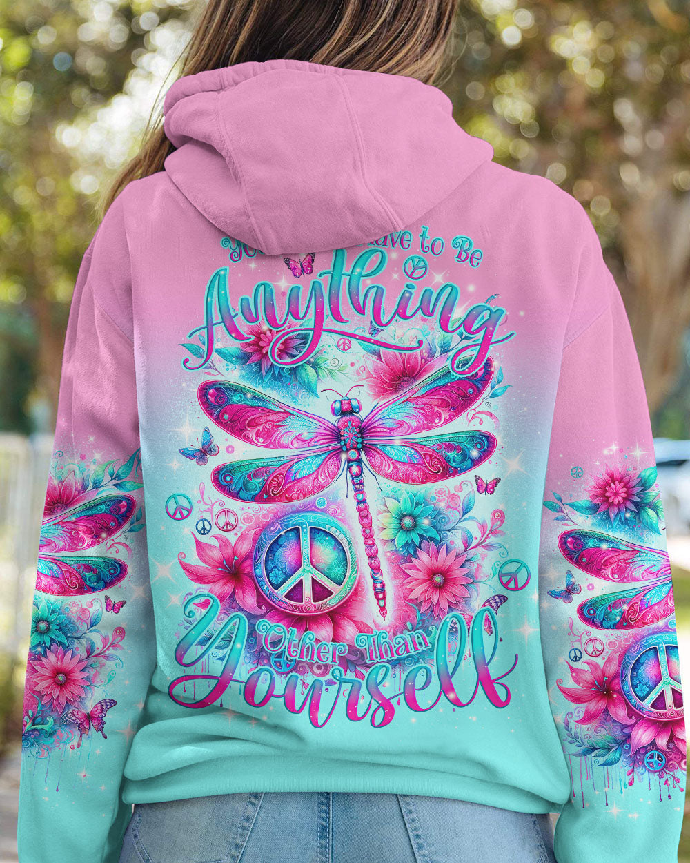 YOU DON'T HAVE TO BE ANYTHING DRAGONFLY ALL OVER PRINT - TLNO1312231