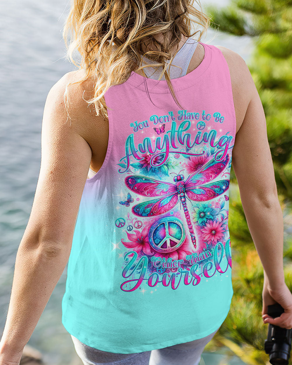 YOU DON'T HAVE TO BE ANYTHING DRAGONFLY ALL OVER PRINT - TLNO1312231