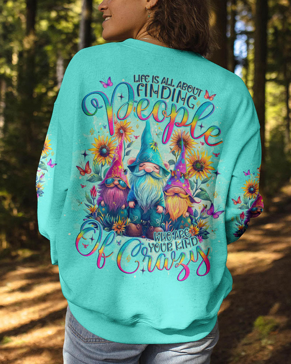 YOUR KIND OF CRAZY GNOME ALL OVER PRINT - TLNO1803241
