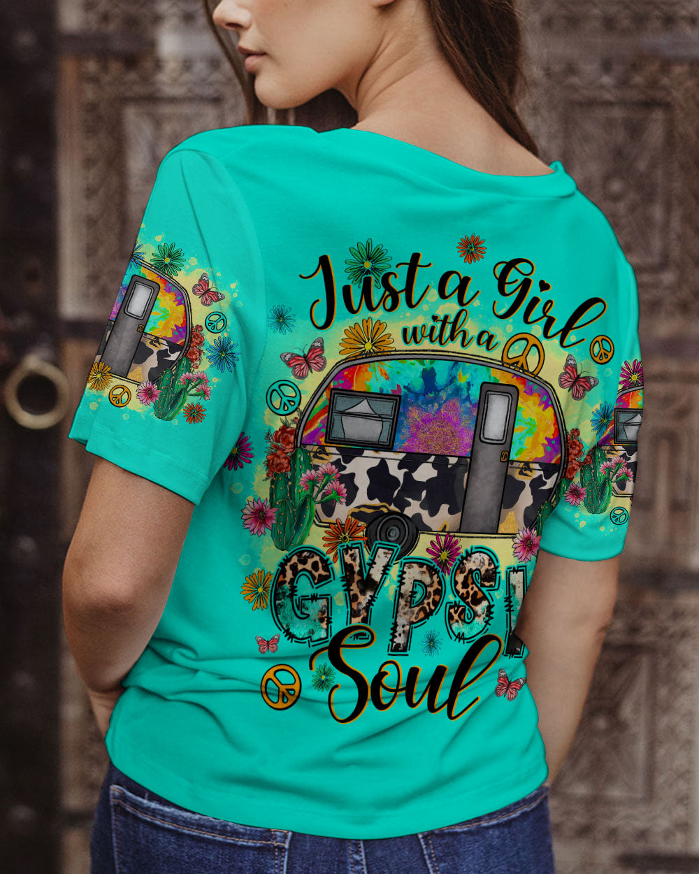 JUST A GIRL WITH A GYPSY SOUL ALL OVER PRINT - TLNO1907231