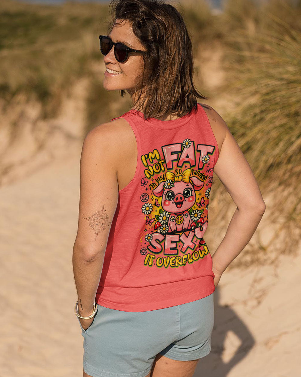 I'M NOT FAT I'M JUST SO FREAKIN SEXY IT OVERFLOWS PIG ALL OVER PRINT - TLNO2208251