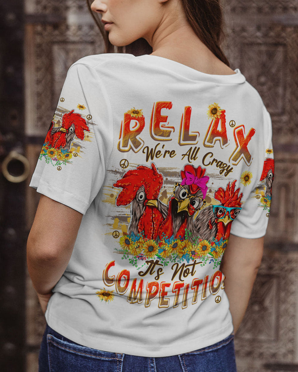 RELAX WE'RE ALL CRAZY CHICKEN ALL OVER PRINT - TLNT1108233