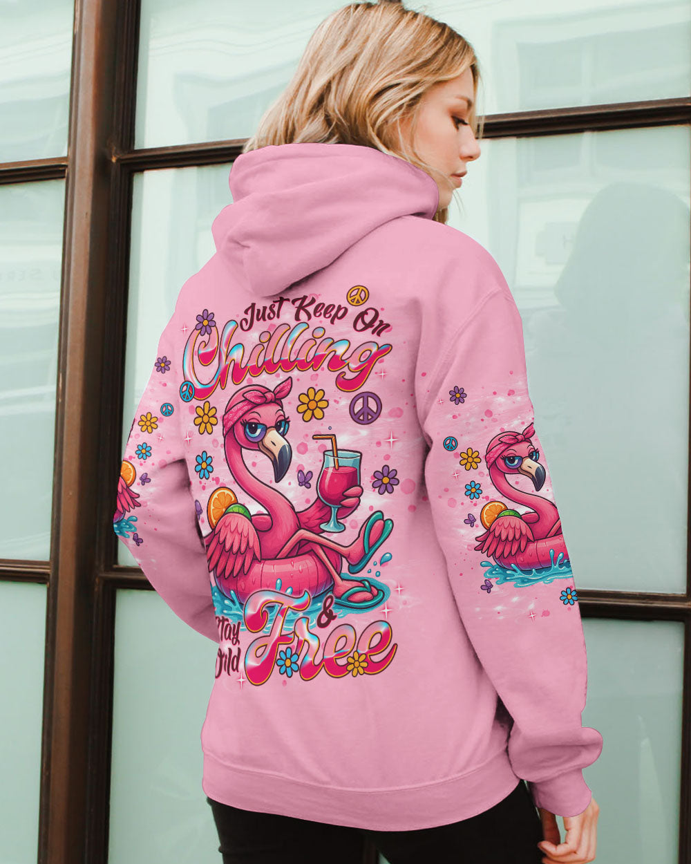JUST KEEP ON CHILLING STAY WILD AND FREE FLAMINGO ALL OVER PRINT - TLNT1404253