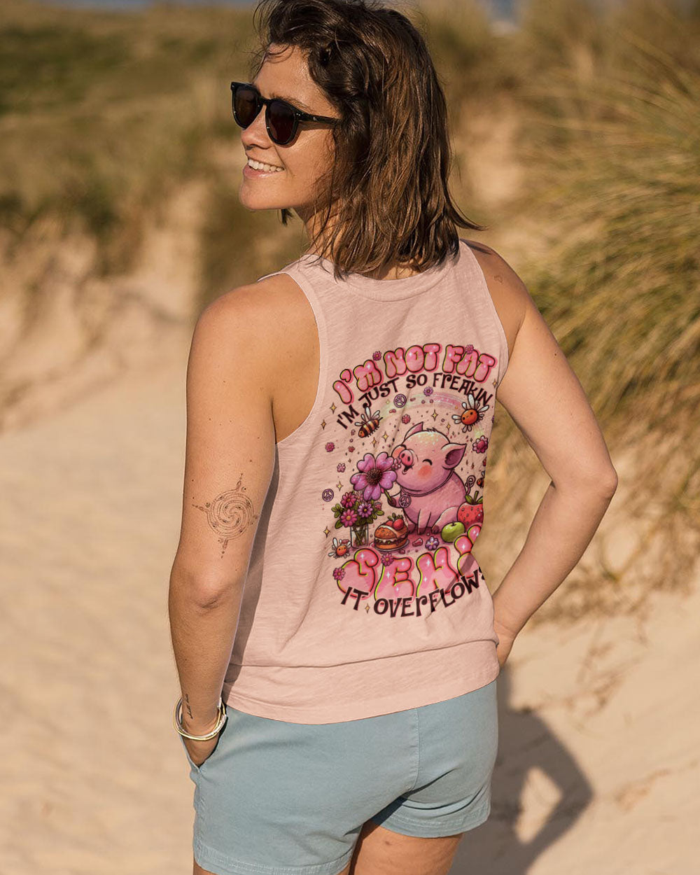 I'M NOT FAT I'M JUST SO FREAKIN SEXY IT OVERFLOWS PIG ALL OVER PRINT - TLNT1607253