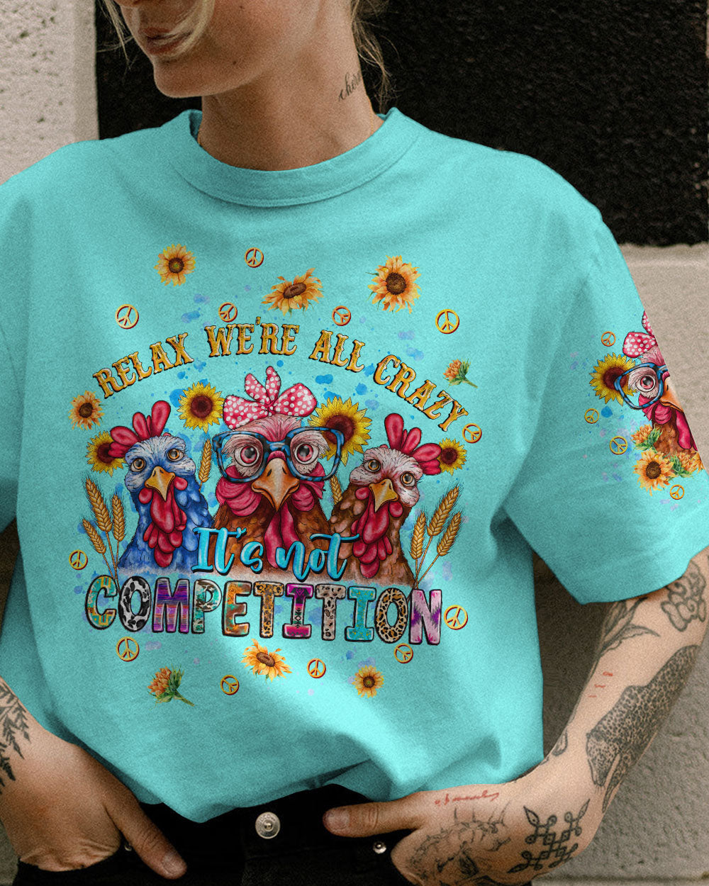 RELAX WE'RE ALL CRAZY CHICKEN ALL OVER PRINT - TLNT1608234