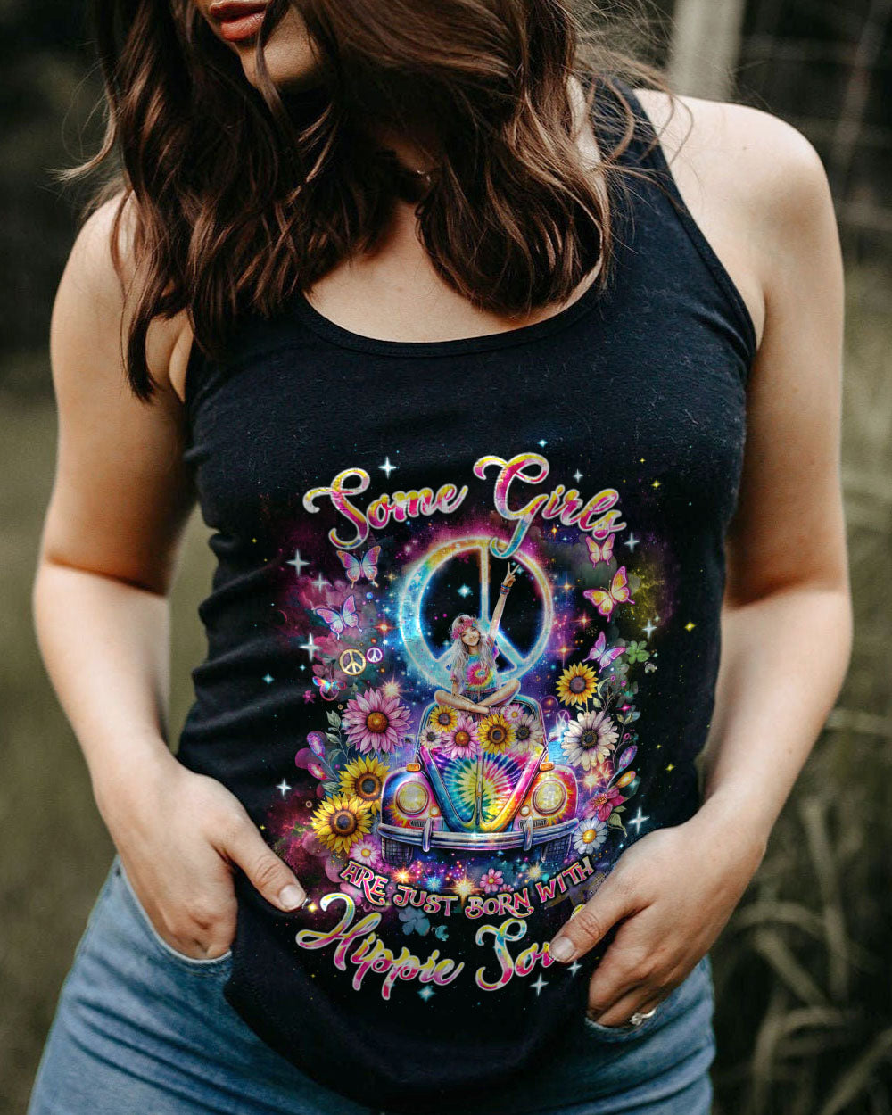 SOME GIRLS ARE JUST BORN WITH HIPPIE SOULS ALL OVER PRINT - TLNT2504244