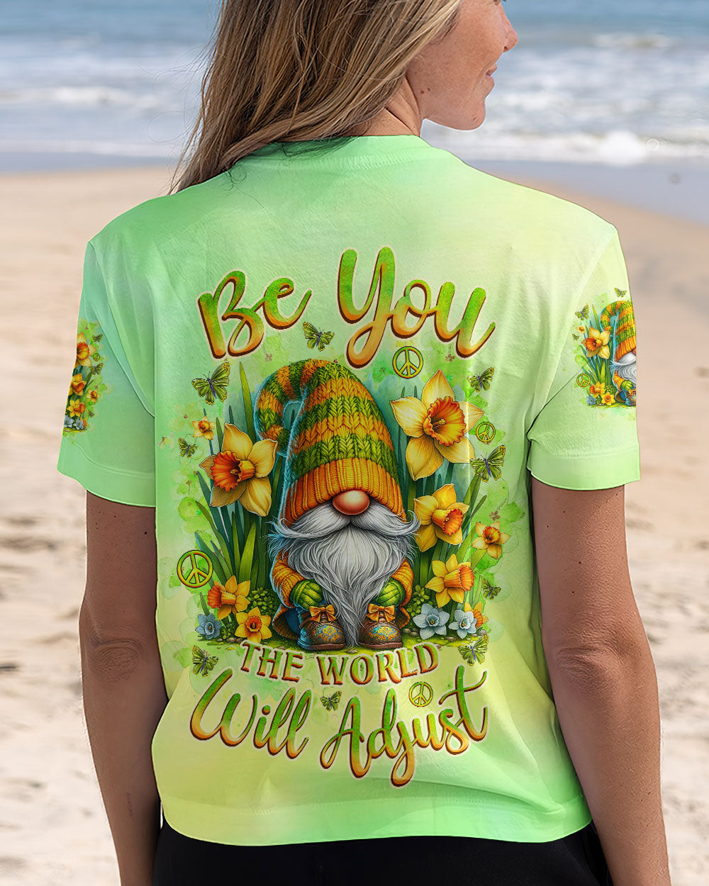 BE YOU THE WORLD WILL ADJUST GNOME  ALL OVER PRINT - TLNZ2410243