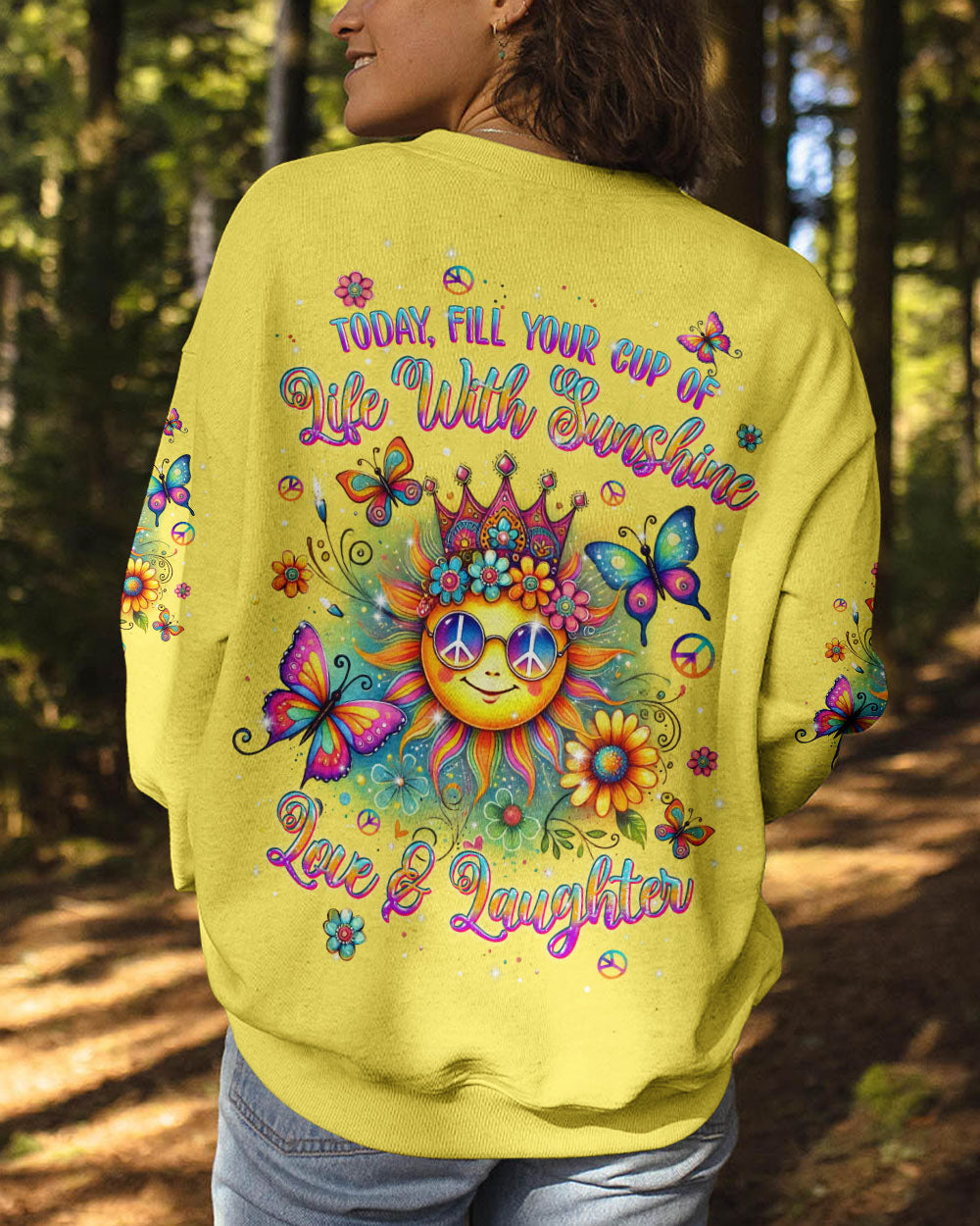 TODAY FILL YOUR CUP OF LIFE WITH SUNSHINE ALL OVER PRINT - TLPQ1707242