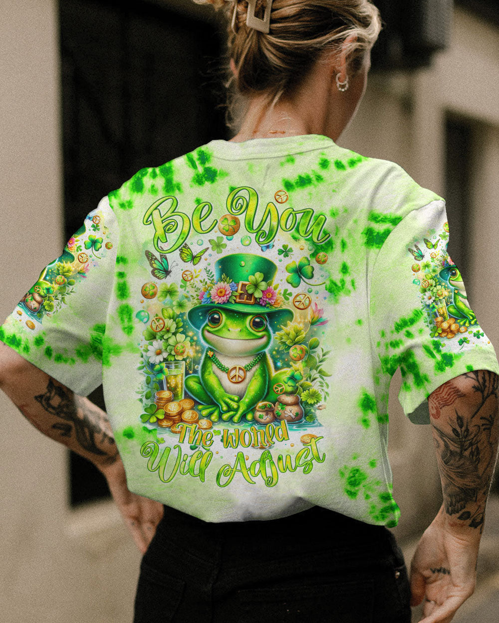BE YOU THE WORLD WILL ADJUST FROG PATRICK'S DAY ALL OVER PRINT - TLTR0601232