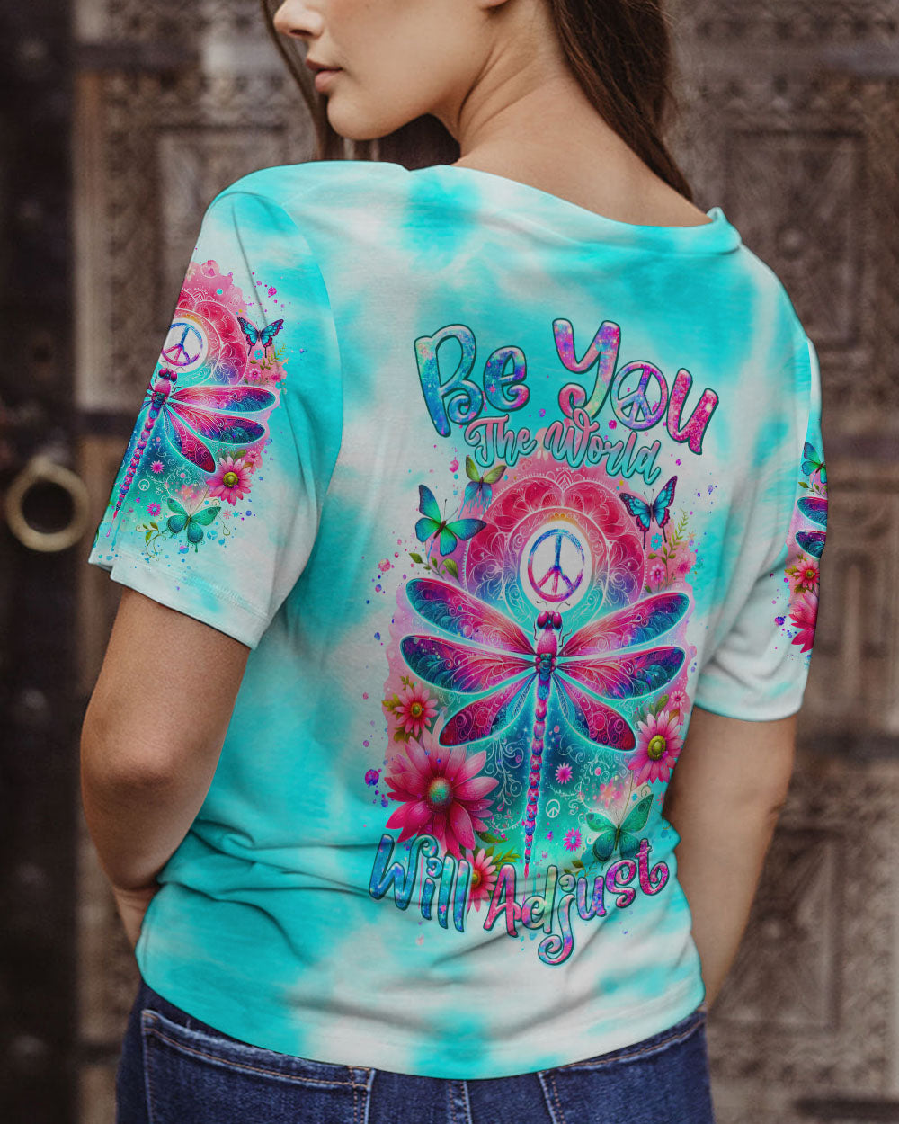 BE YOU THE WORLD WILL ADJUST DRAGONFLY ALL OVER PRINT - TLTR1512233