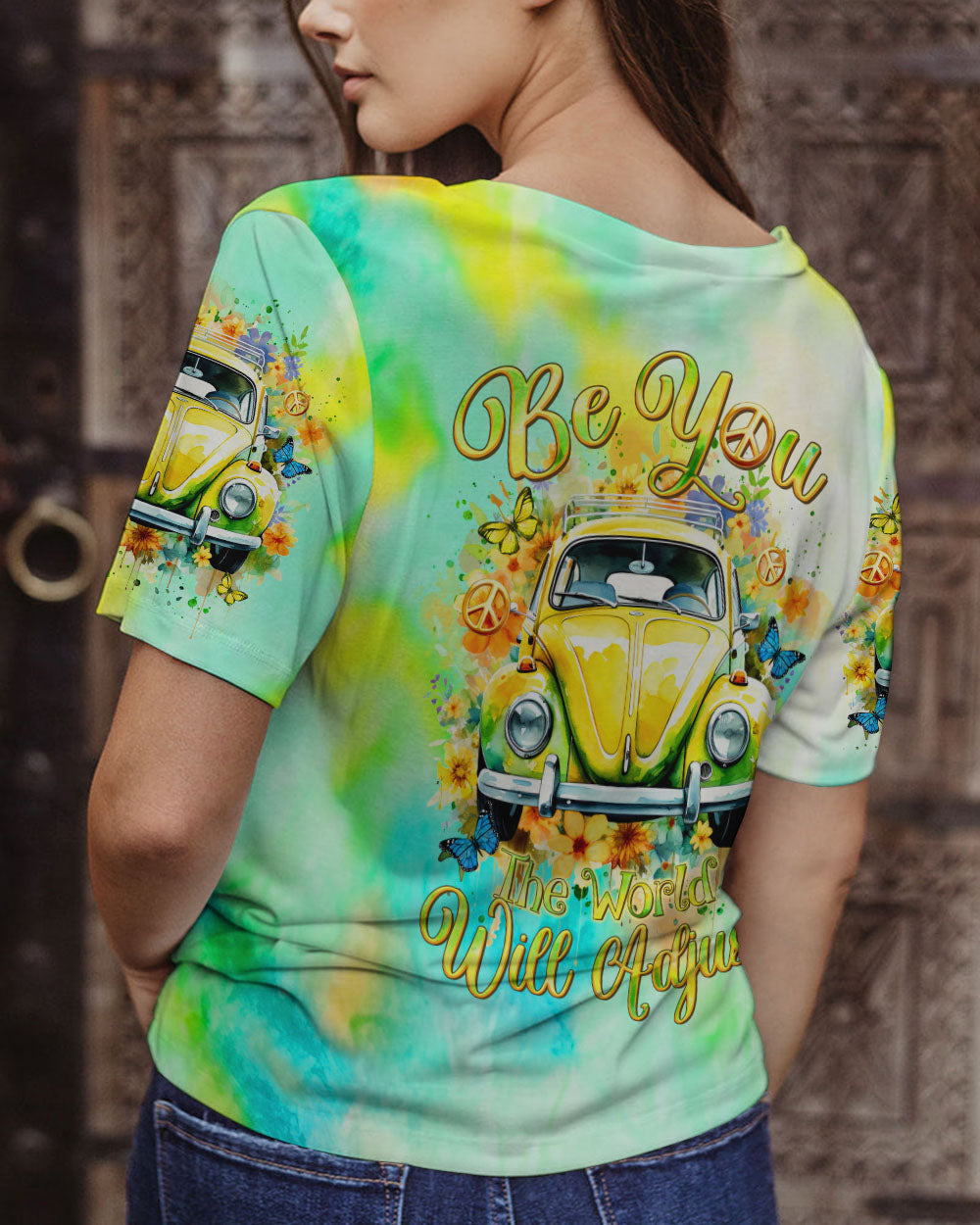 BE YOU THE WORLD WILL ADJUST CAR FLOWER ALL OVER PRINT - TLTR1801243