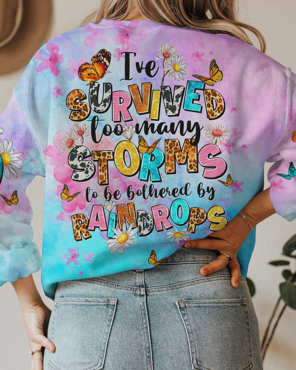 I'VE SURVIVED TOO MANY STORMS ALL OVER PRINT - TLTW0212232