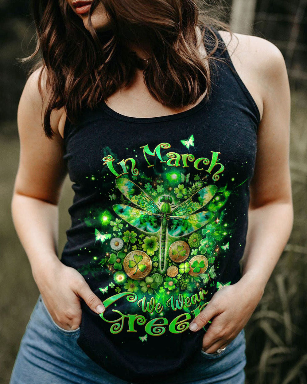 IN MARCH WE WEAR GREEN DRAGONFLY PATRICK'S DAY ALL OVER PRINT - TLTW0901243