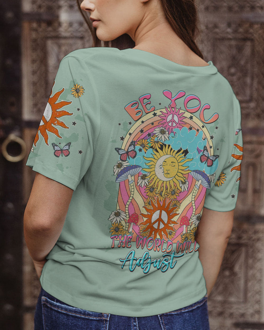 BE YOU THE WORLD WILL ADJUST ALL OVER PRINT - TLTW1107235
