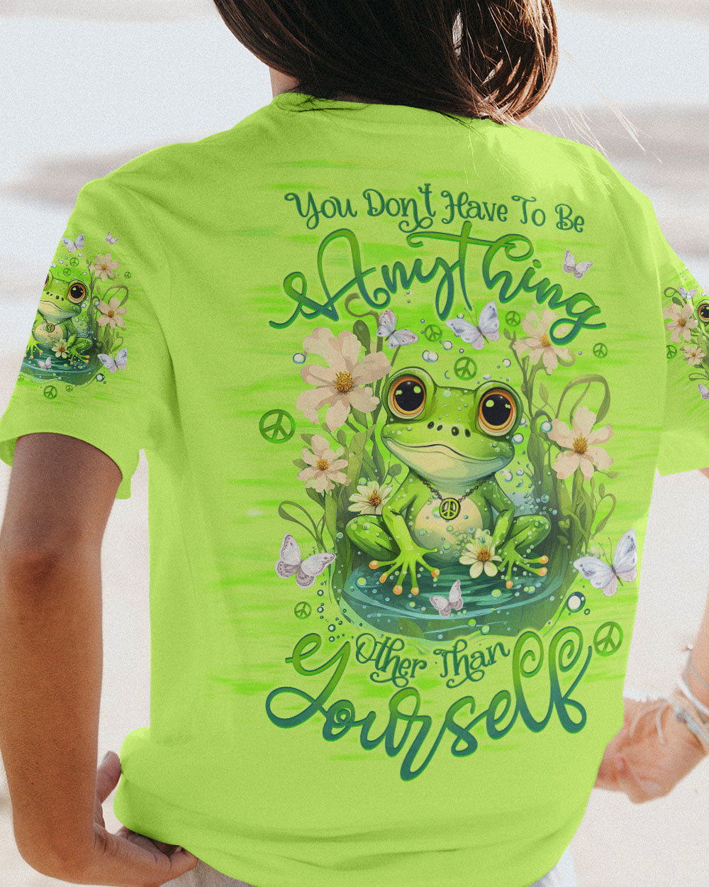 YOU DON'T HAVE TO BE ANYTHING FROG ALL OVER PRINT - TLTW1212232