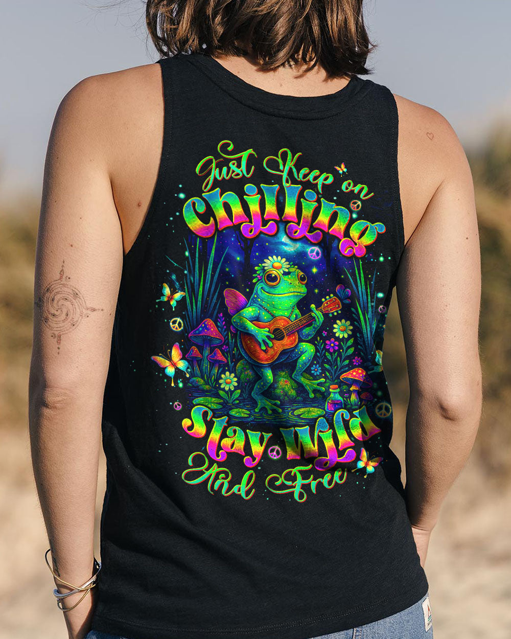 JUST KEEP ON CHILLING STAY WILD AND FREE FROG ALL OVER PRINT - TLTW1504251