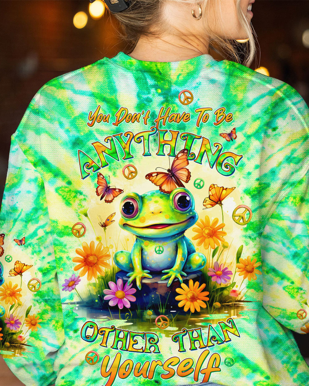 YOU DON'T HAVE TO BE ANYTHING FROG ALL OVER PRINT - TLTW1512232