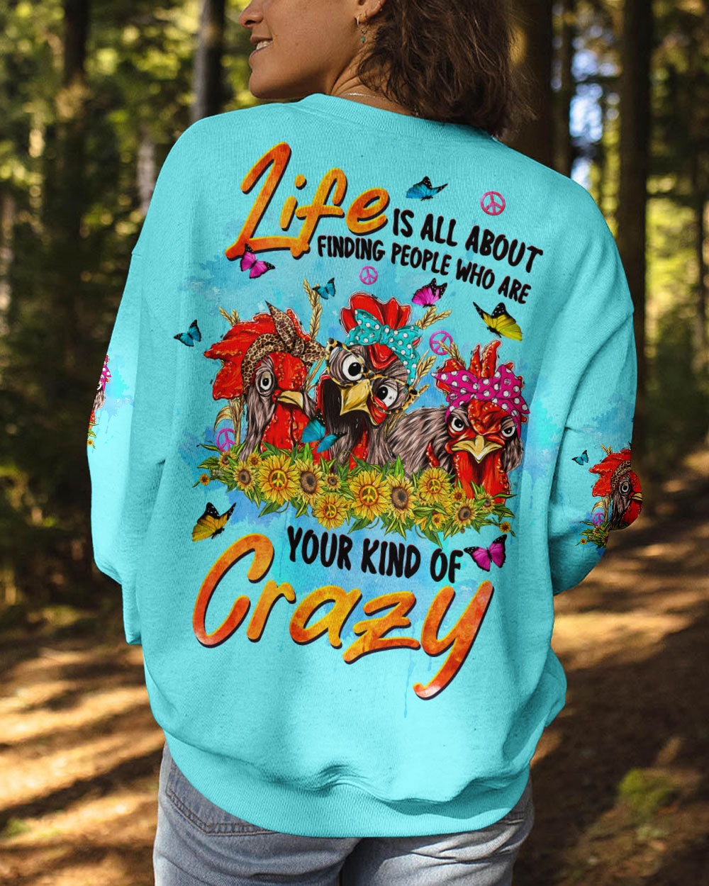YOUR KIND OF CRAZY CHICKEN ALL OVER PRINT - TLTW1708232