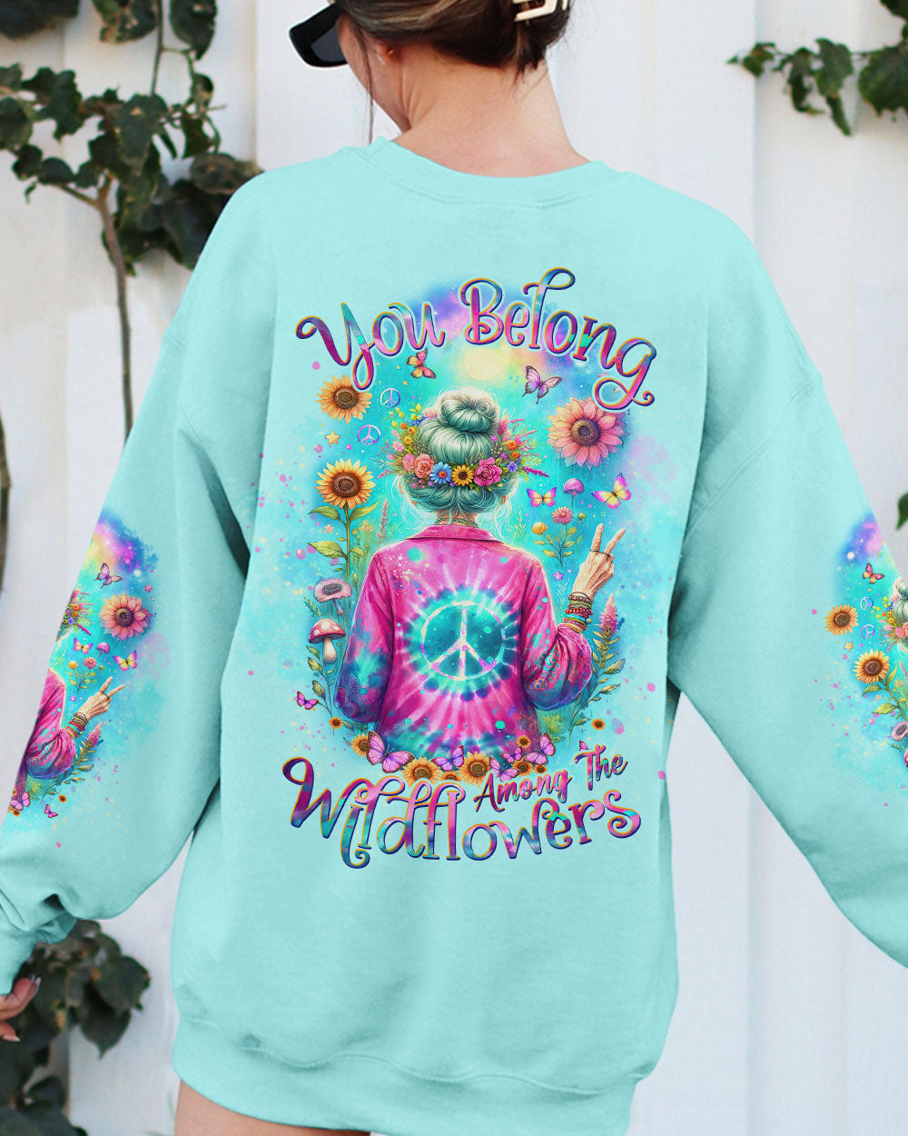 YOU BELONG AMONG THE WILDFLOWERS ALL OVER PRINT - TLTW2105243