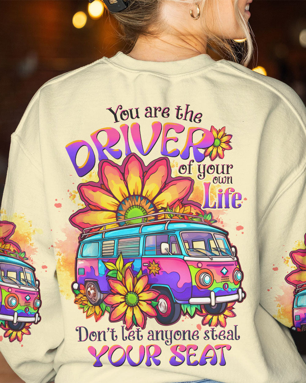 YOU'RE THE DRIVER OF YOUR OWN LIFE ALL OVER PRINT - TLTW2505231