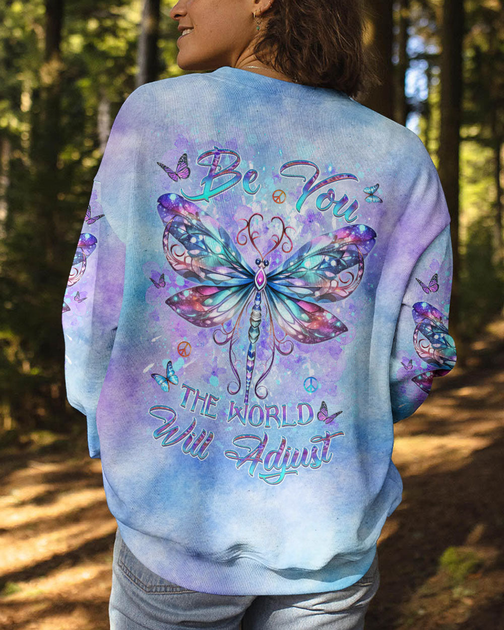 BE YOU THE WORLD WILL ADJUST DRAGONFLY ALL OVER PRINT - YHDU2911231
