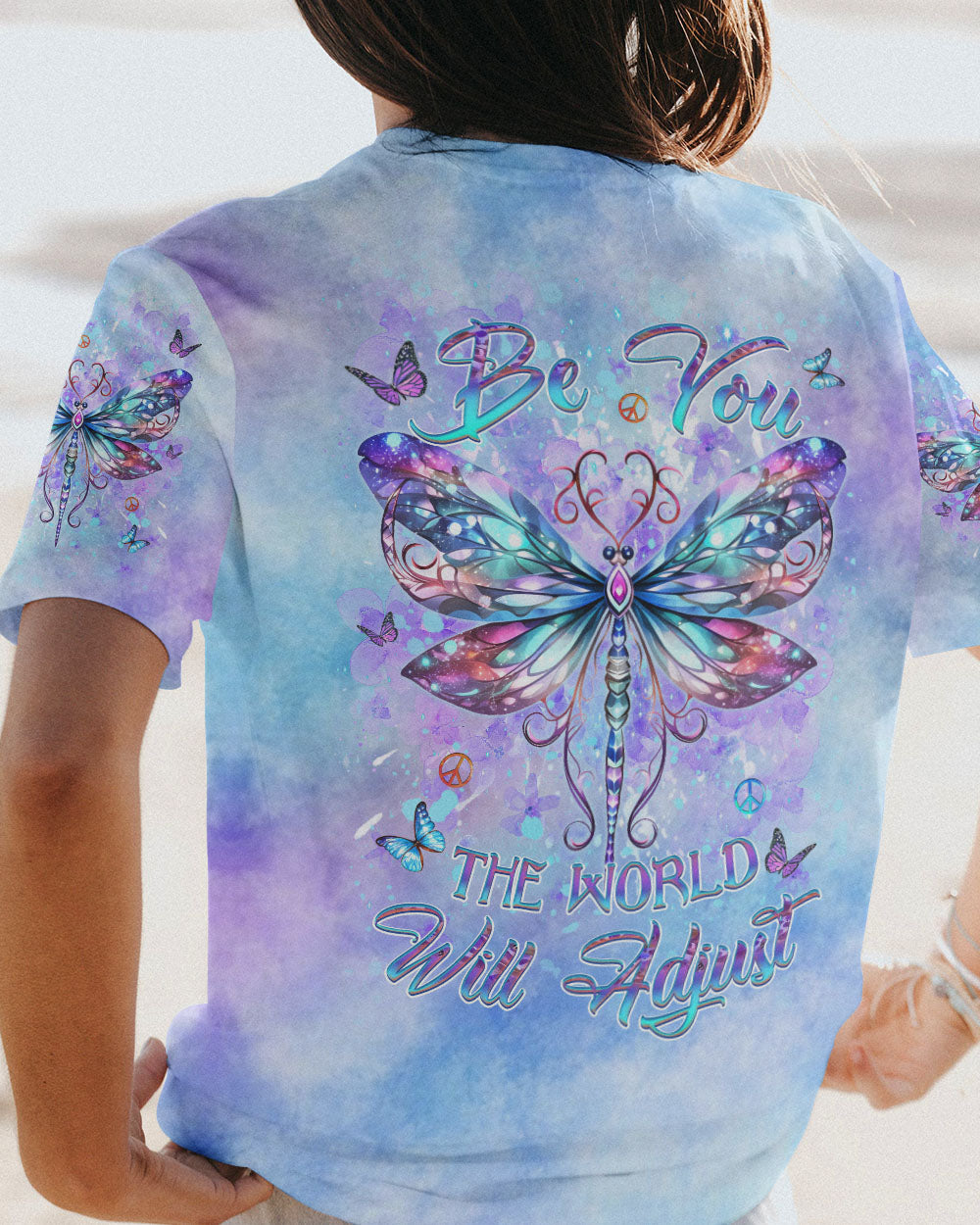 BE YOU THE WORLD WILL ADJUST DRAGONFLY ALL OVER PRINT - YHDU2911231