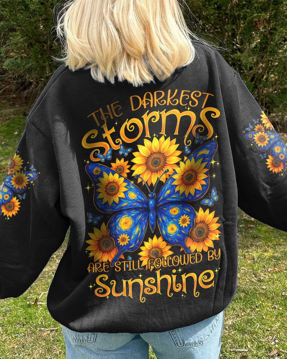 THE DARKEST STORMS ARE STILL FOLLOWED BY SUNSHINE BUTTERFLY ALL OVER PRINT - TY0210251