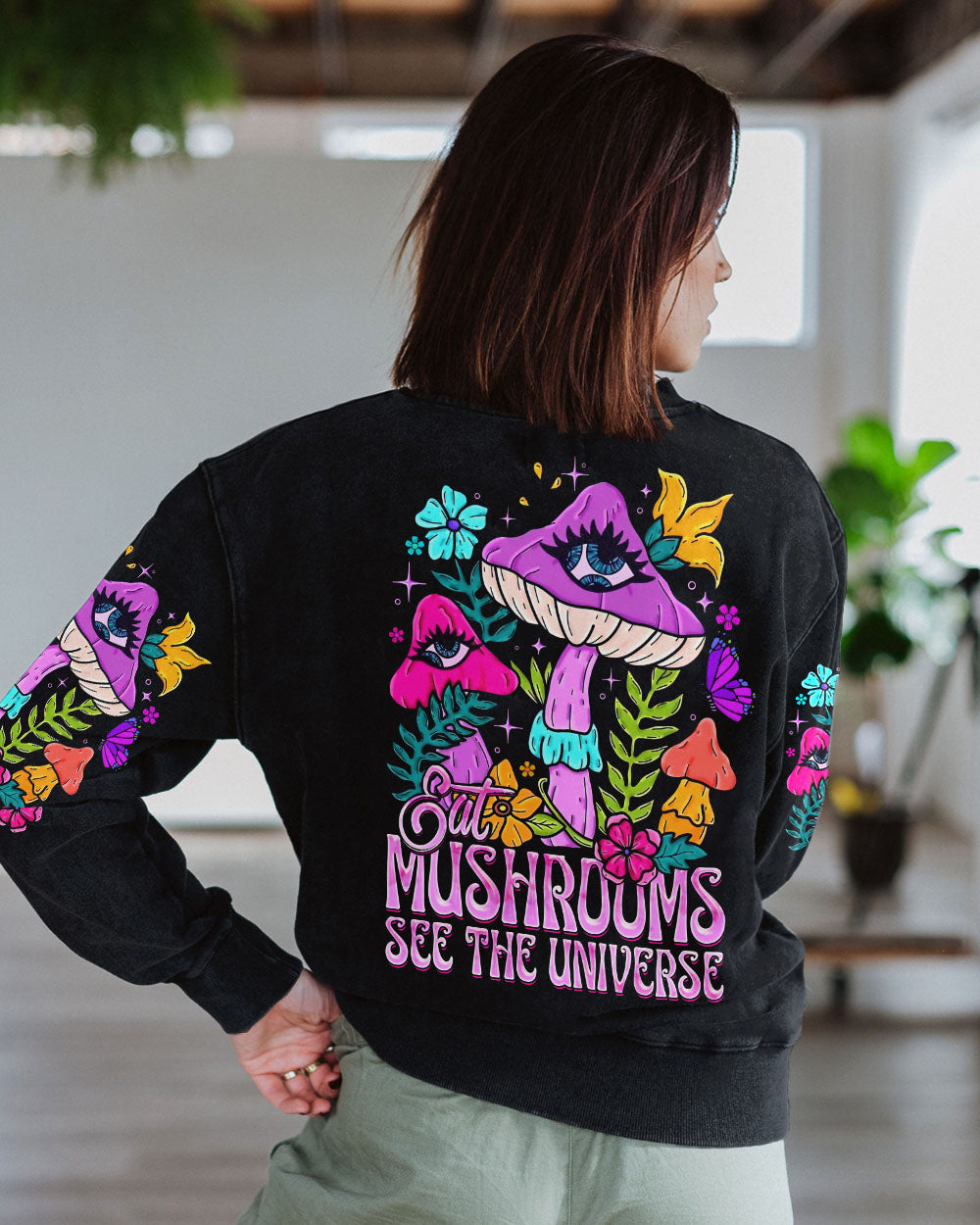 EAT MUSHROOMS SEE THE UNIVERSE ALL OVER PRINT - TY1701241