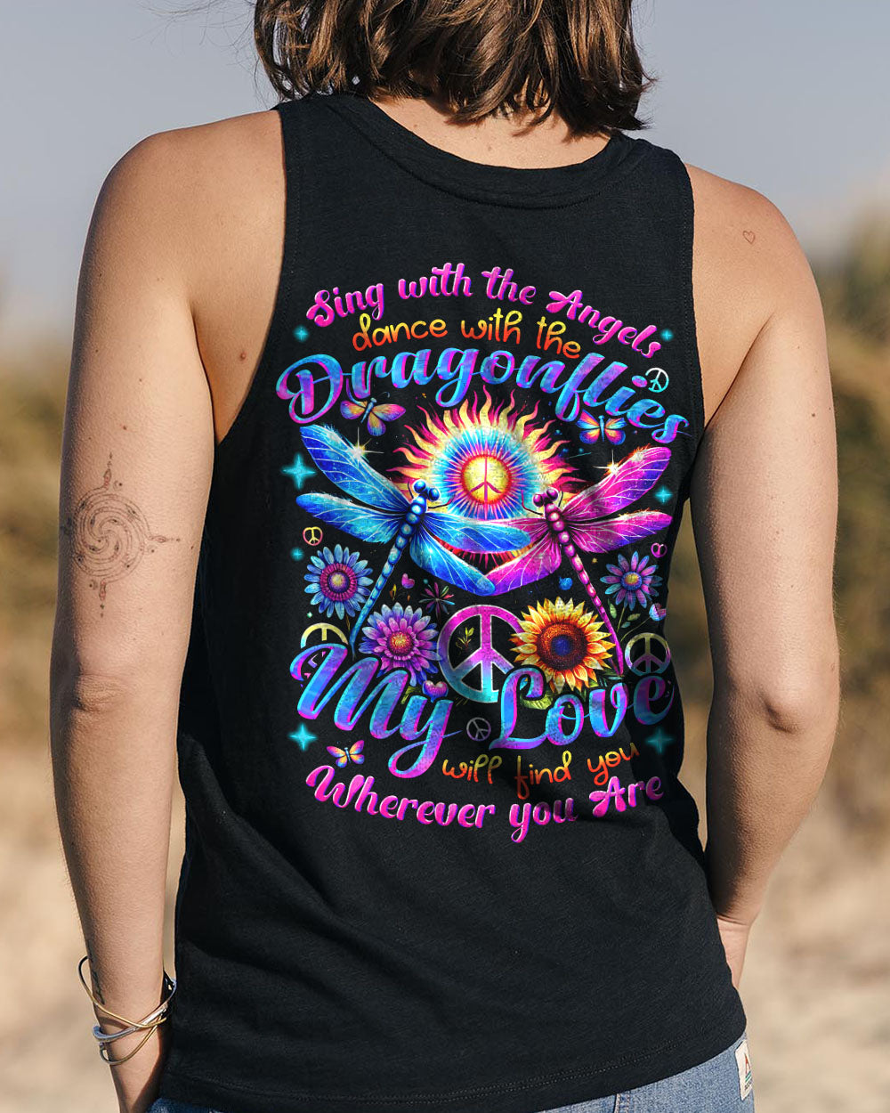 SING WITH THE ANGELS DANCE WITH THE DRAGONFLIES ALL OVER PRINT - TYHI1007243