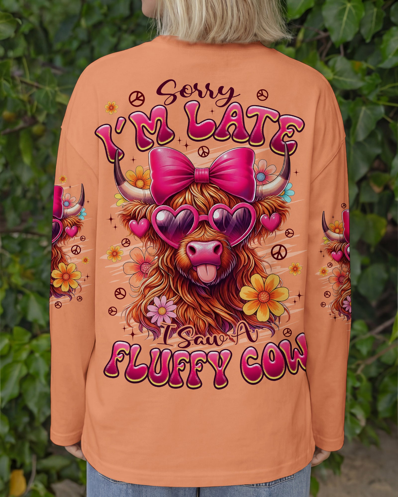 SORRY I'M LATE I SAW A FLUFFY COW ALL OVER PRINT - TYPQ0601261