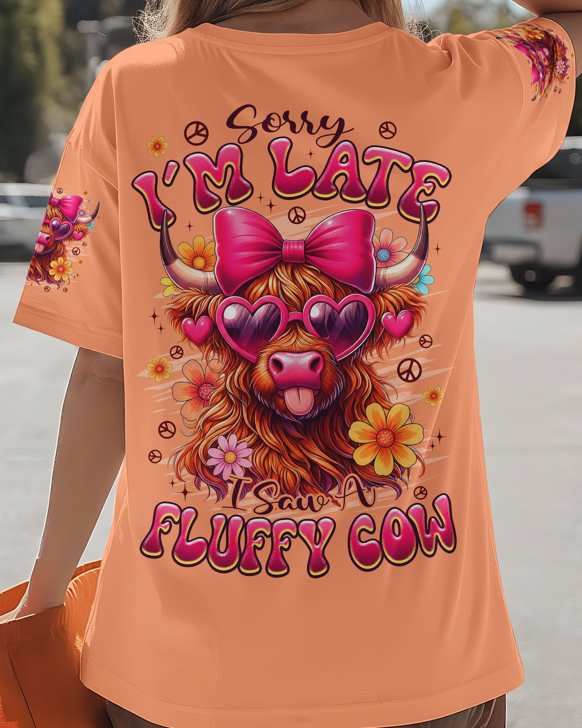 SORRY I'M LATE I SAW A FLUFFY COW ALL OVER PRINT - TYPQ0601261