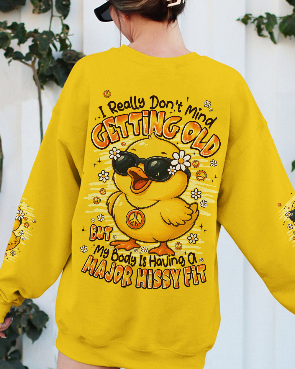 I REALLY DON'T MIND GETTING OLD DUCK ALL OVER PRINT - TYPQ2008252