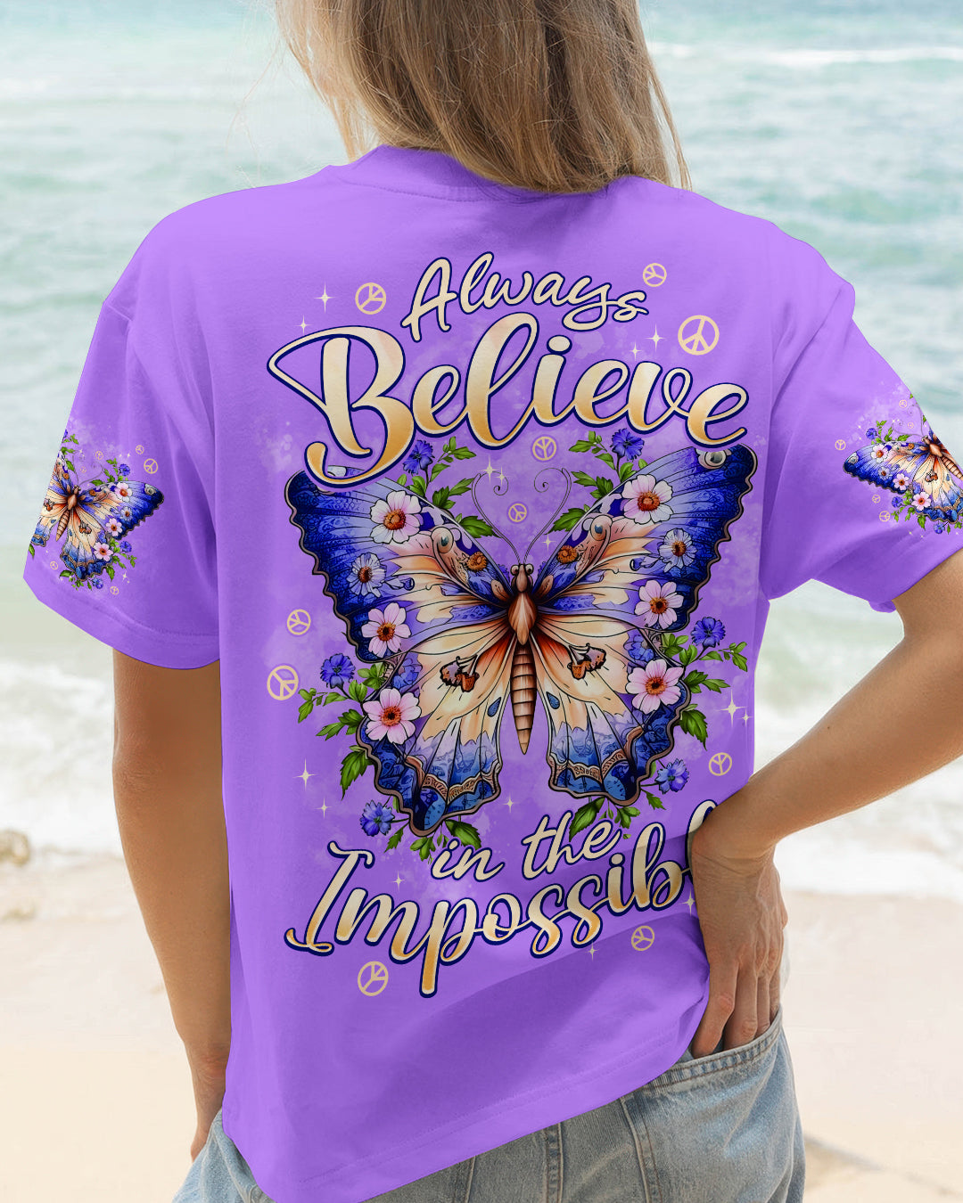ALWAYS BELIEVE IN THE IMPOSSIBLE BUTTERFLY ALL OVER PRINT - TYPQ2601261