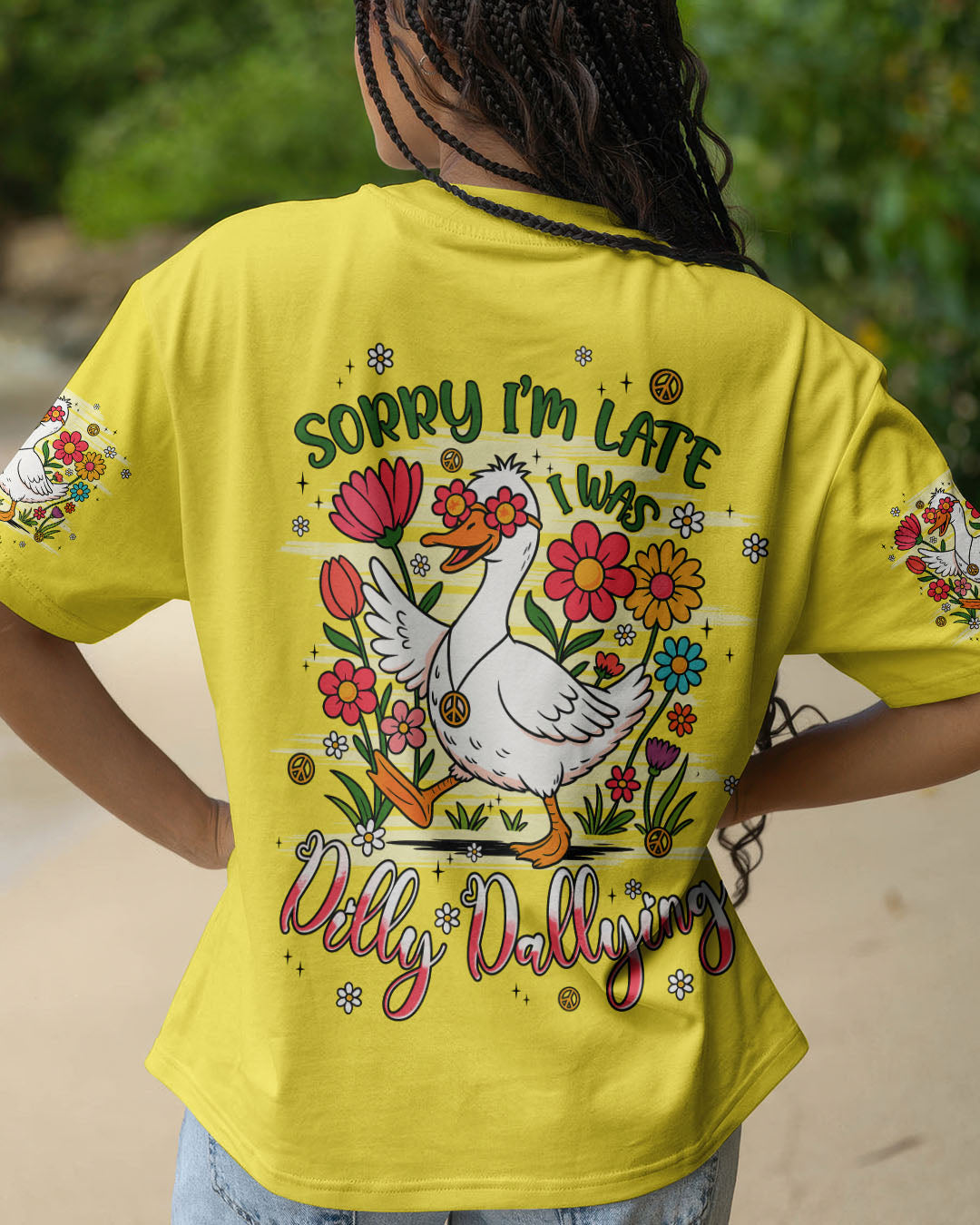SORRY I'M LATE I WAS DILLY DALLYING HIPPIE DUCK ALL OVER PRINT - TYPQ2606251