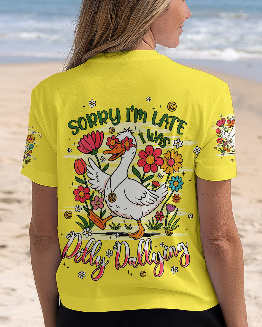SORRY I'M LATE I WAS DILLY DALLYING HIPPIE DUCK ALL OVER PRINT - TYPQ2606251