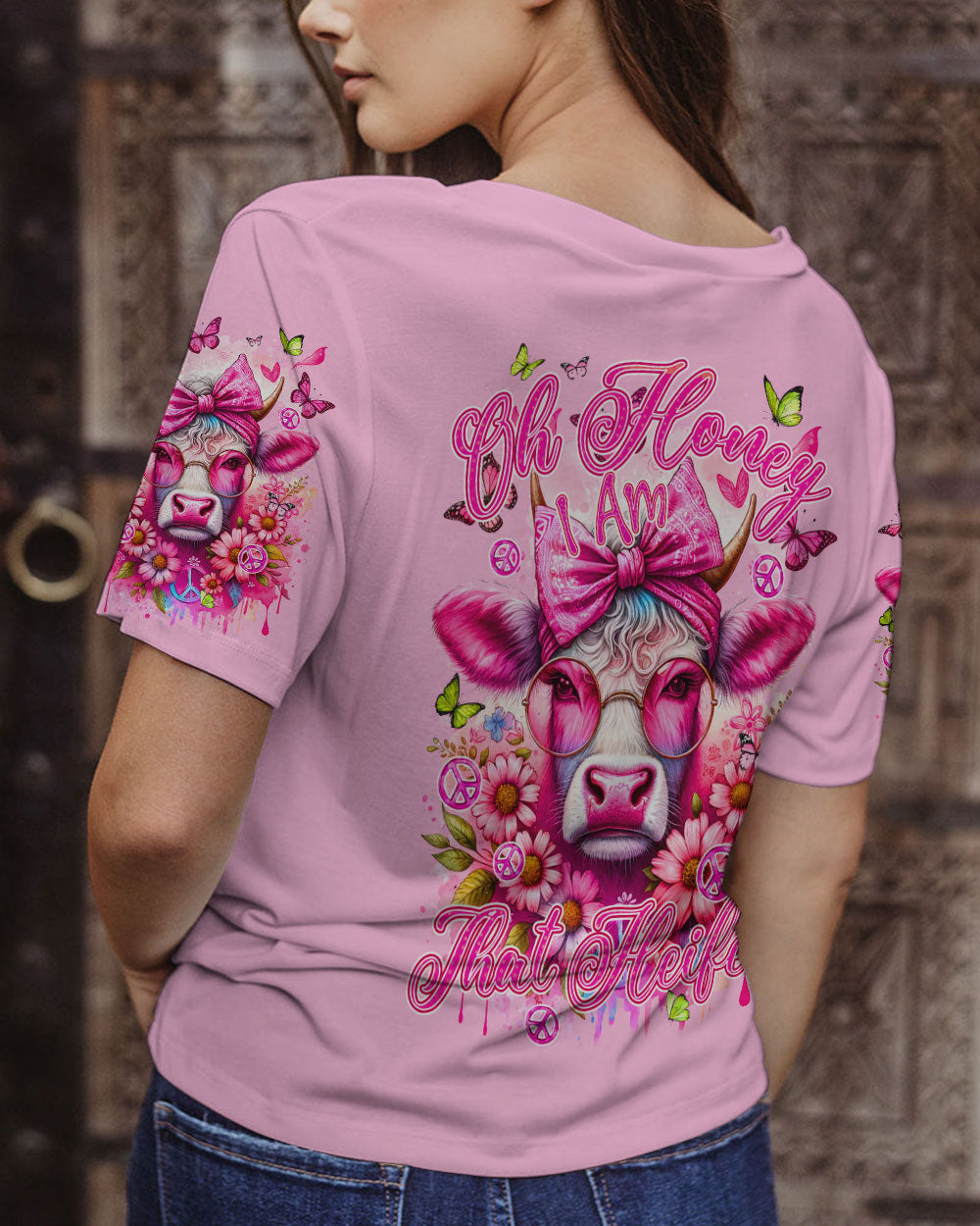 OH HONEY I AM THAT HEIFER ALL OVER PRINT - TYQY0201242