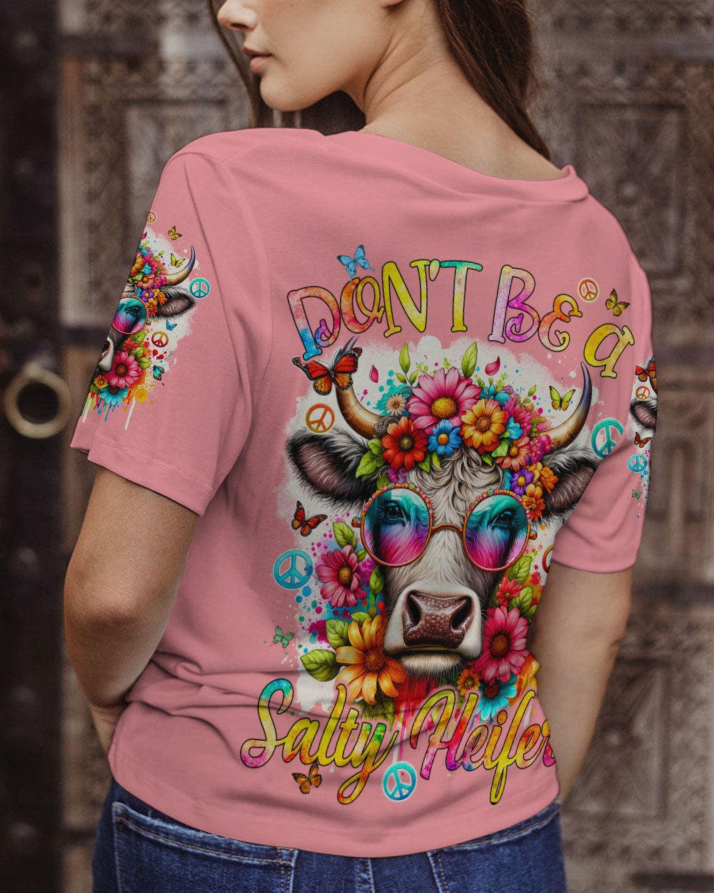 DON'T BE A SALTY HEIFER ALL OVER PRINT - TYQY0201243
