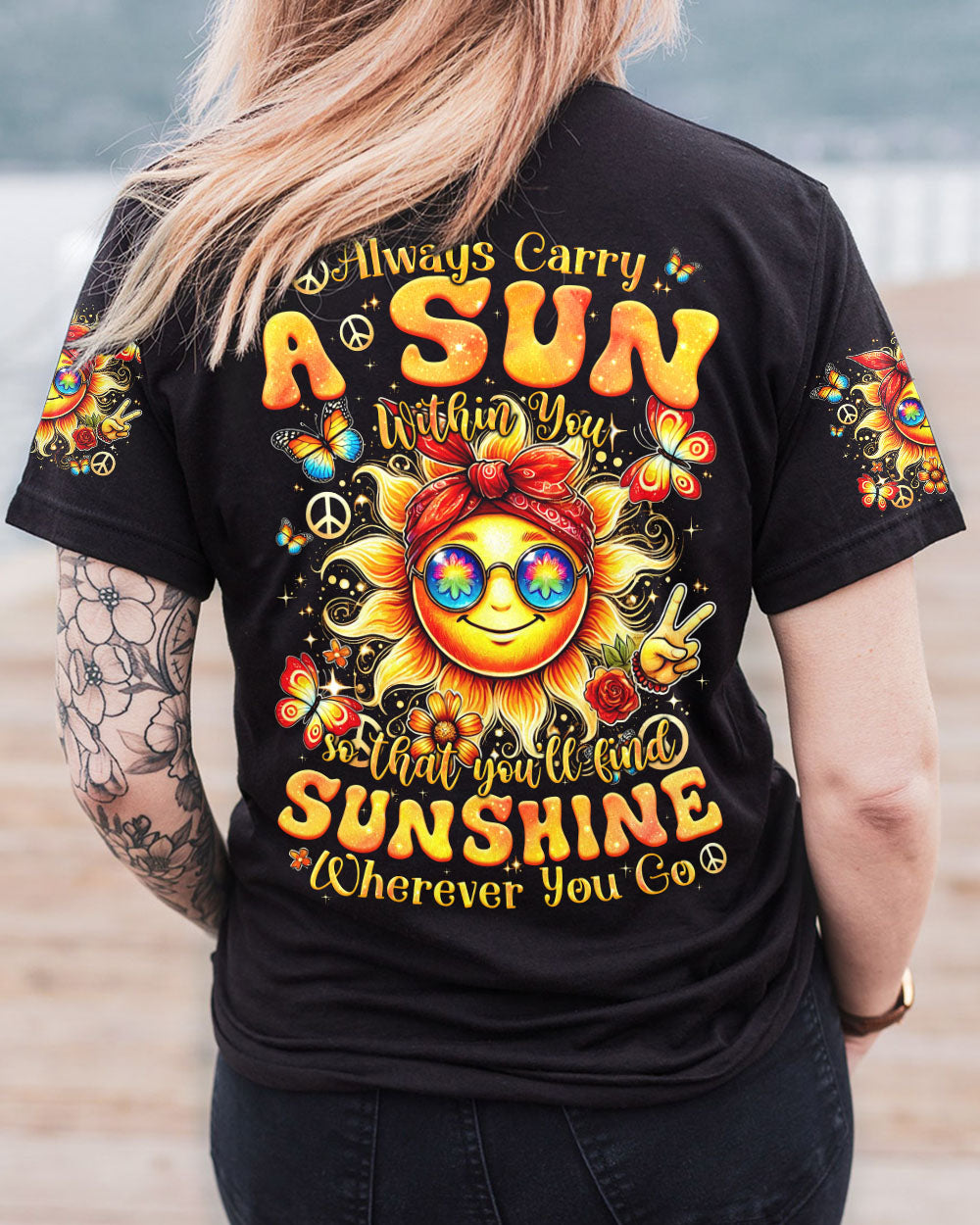 ALWAYS CARRY A SUN WITHIN YOU ALL OVER PRINT - TYQY0207243