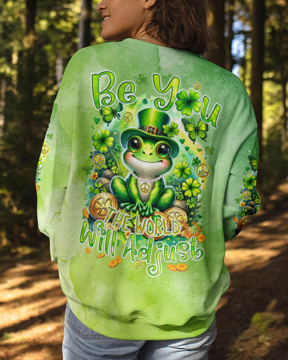 BE YOU THE WORLD WILL ADJUST FROG PATRICK'S DAY ALL OVER PRINT - TYQY0401243