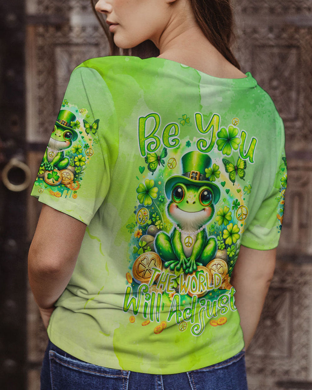 BE YOU THE WORLD WILL ADJUST FROG PATRICK'S DAY ALL OVER PRINT - TYQY0401243
