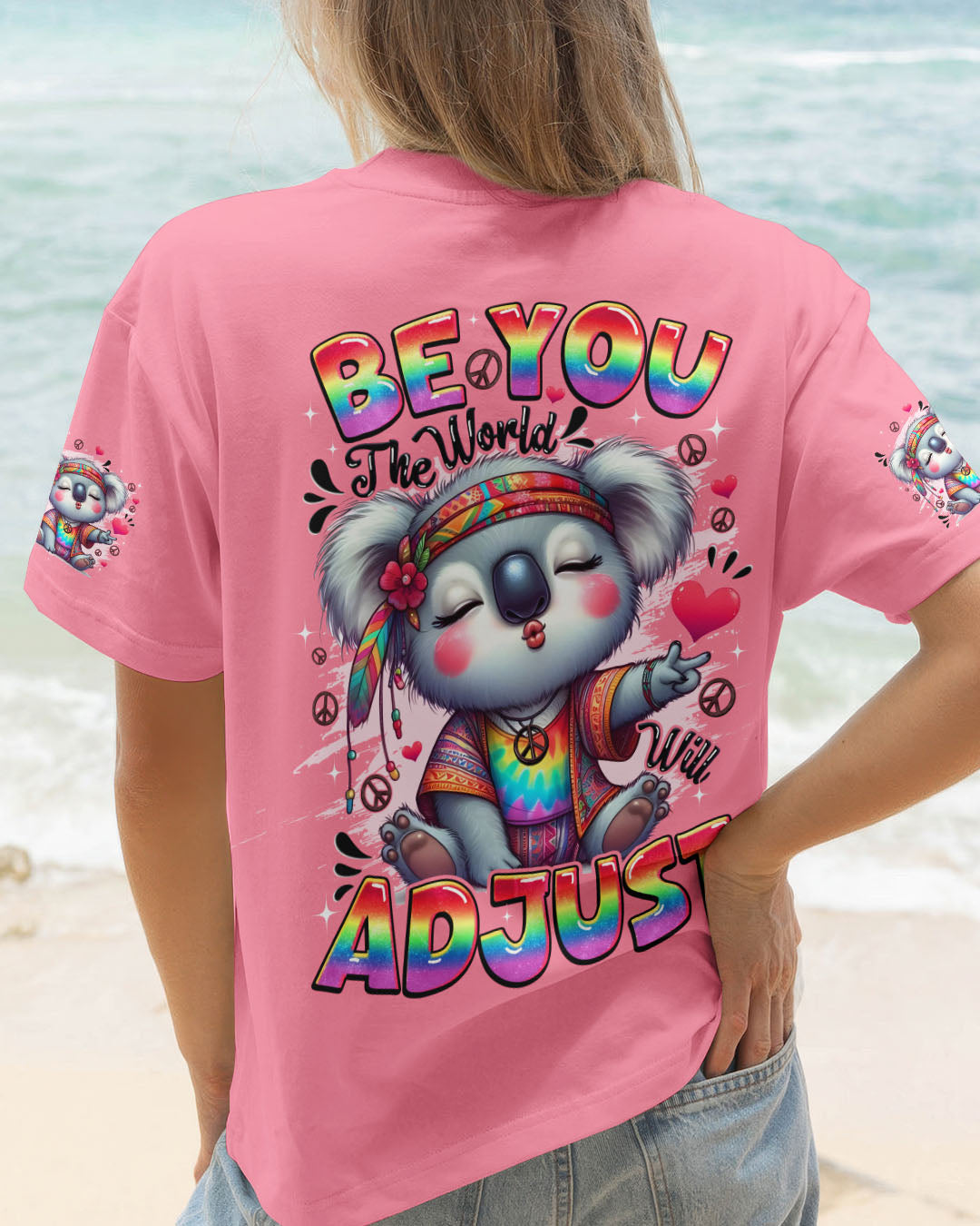 BE YOU THE WORLD WILL ADJUST KOALA ALL OVER PRINT - TYQY0609251